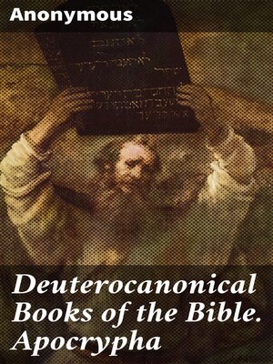 cover image of Deuterocanonical Books of the Bible. Apocrypha